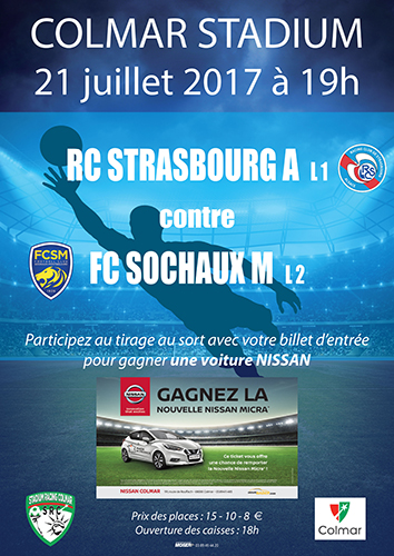 STRASBOURG (L1) - SOCHAUX (L2) le 21 juillet à 19h au Colmar Stadium