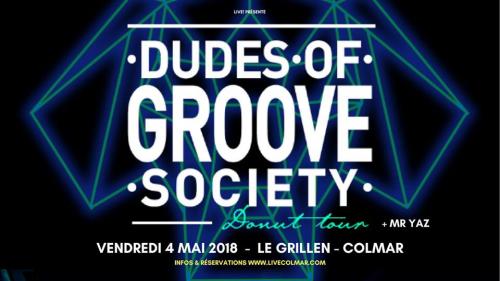 Dudes Of Groove Society • Mr Yaz