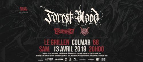 Forest In Blood • Erupdead • Blood Reign • Grillen • Colmar