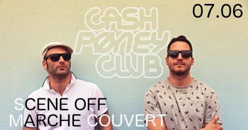 Scène Off du Marché Couvert #32 : Cash Poney Club