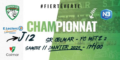 N3 - J12- SR Colmar - FC Metz 2 le 11 janvier à 17h