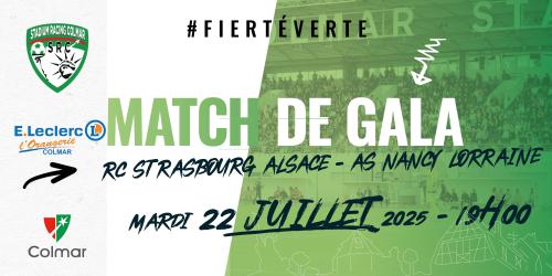 Match de gala le mardi 22 juillet à 19h00 - RC STRASBOURG ALSACE - AS NANCY LORRAINE