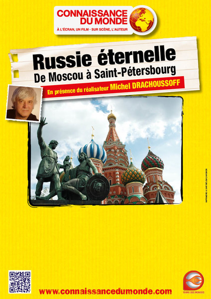 CONNAISSANCE DU MONDE : LA RUSSIE ETERNELLE