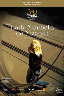  Lady Macbeth de Mzensk (Opéra de Paris-FRA Cinéma)