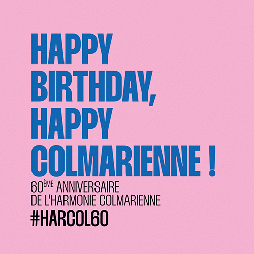 Happy Concert - 60 ans de l'Harmonie Colmarienne
