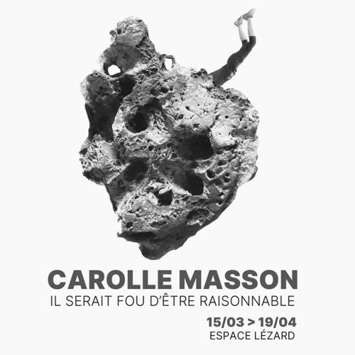 Exposition Carolle Masson