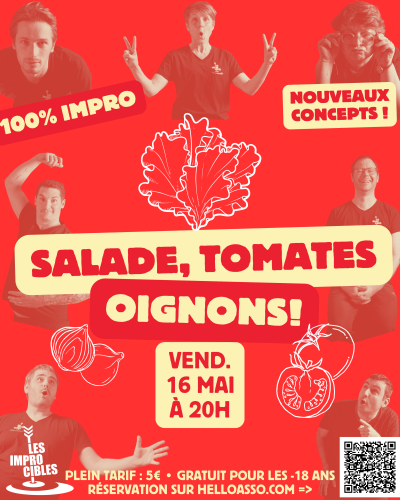 Spectacle d'improvisation : Salade, tomates, oignons ! 